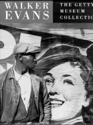 Walker Evans : The Getty Museum Collection