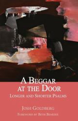 A Beggar at the Door : Longer and Shorter Psalms