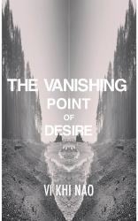 The Vanishing Point of Desire