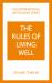 The Rules of Living Well: a Personal Code for a Healthier, Happier You, 2nd Edition