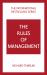 The Rules of Management: a Definitive Code for Managerial Success