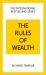 The Rules of Wealth: a Personal Code for Prosperity and Plenty