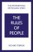 The Rules of People: a Personal Code for Getting the Best from Everyone