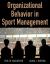 Organizational Behavior in Sport Management