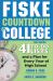 Fiske Countdown to College : 41 to-Do Lists and a Plan for Every Year of High School