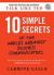 10 Simple Secrets of the World's Greatest Business Communicators