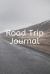 Road Trip Journal : (100 Page Lined Journal)