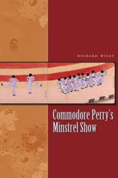 Commodore Perry's Minstrel Show