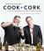 Cook + Cork : A Chef and a Sommelier Spill the Secrets of Food and Wine Pairing