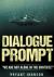 Dialogue Prompt : We Are Not Alone in the Universe!