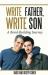 Write Father, Write Son : A Bond-Building Journey