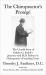 The Chiropractor's Protégé : The Untold Story of Oakley G. Smith's Journey with D. D. Palmer in Chiropractic's Founding Years