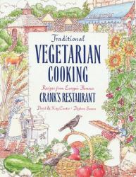 Traditional Vegetarian Cooking : Recipes from Europe's Famous Cranks Restaurants