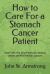 How to Care for a Stomach Cancer Patient : Hear from the (biochemically Aware) Cancer Patient Familial Supporters