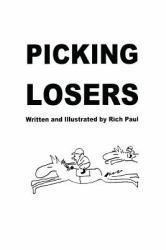 Picking Losers