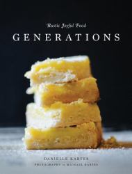 Rustic Joyful Food : Generations