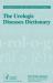 The Urologic Diseases Dictionary