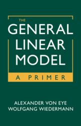 The General Linear Model : A Primer