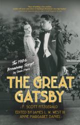 The Great Gatsby : The 1926 Broadway Script