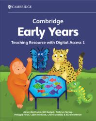 Cambridge Early Years Teaching Resource with Digital Access 1 : Early Years International