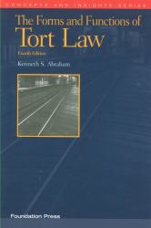 The Forms and Functions of Tort Law