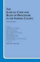 The Judicial Code and Rules of Procedure in the Federal Courts 2014