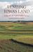 Tending Iowa's Land : Pathways to a Sustainable Future