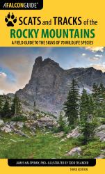 Rocky Mountains : A Field Guide to the Signs of 70 Wildlife Species