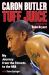 Tuff Juice : My Journey from the Streets to the NBA