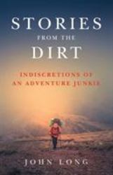 Stories from the Dirt