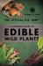 The Official U. S. Army Illustrated Guide to Edible Wild Plants