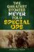 The Greatest Stories Never Told - Special Ops