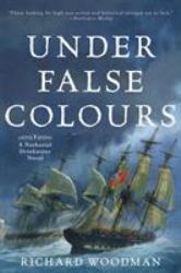 Under False Colours : A Nathaniel Drinkwater Novel