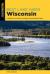 Best Lake Hikes Wisconsin : A Guide to the State's Greatest Lake and River Hikes