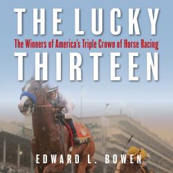 Lucky Thirteen : The Winners Of