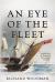 An Eye of the Fleet : A Nathaniel Drinkwater Novel