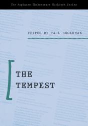 Applause Shakespeare Workbook : The Tempest