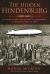 The Hidden Hindenburg : The Untold Story of the Tragedy, the Nazi Secrets, and the Quest to Rule the Skies