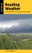 Reading Weather : The Field Guide to Forecasting the Weather