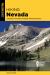 Hiking Nevada : A Guide to the State's Greatest Hiking Adventures