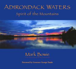 Adirondack Waters : Spirit of the Mountains