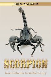 Scorpion : From Detective to Soldier to Spy