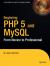 Beginning PHP 5 and MySQL