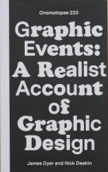 Graphic Events : A Realist Account of Graphic Design