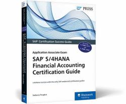 SAP S/4HANA Financial Accounting Certification Guide : Application Associate Exam