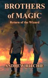 Brothers of Magic: Return of the Wizard