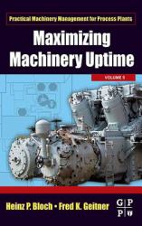 Maximizing Machinery Uptime