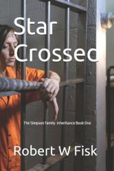 Star Crossed : The Simpson Family Book One