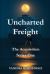 Uncharted Freight : The Acquisition