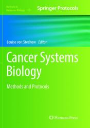 Cancer Systems Biology : Methods and Protocols